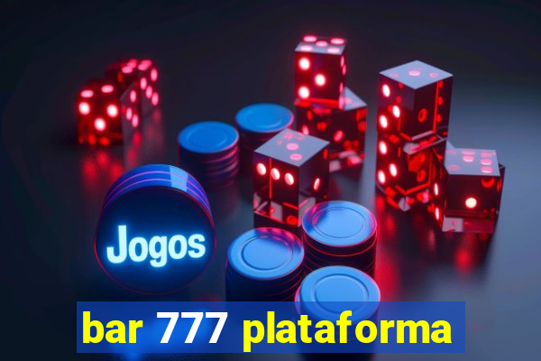 bar 777 plataforma